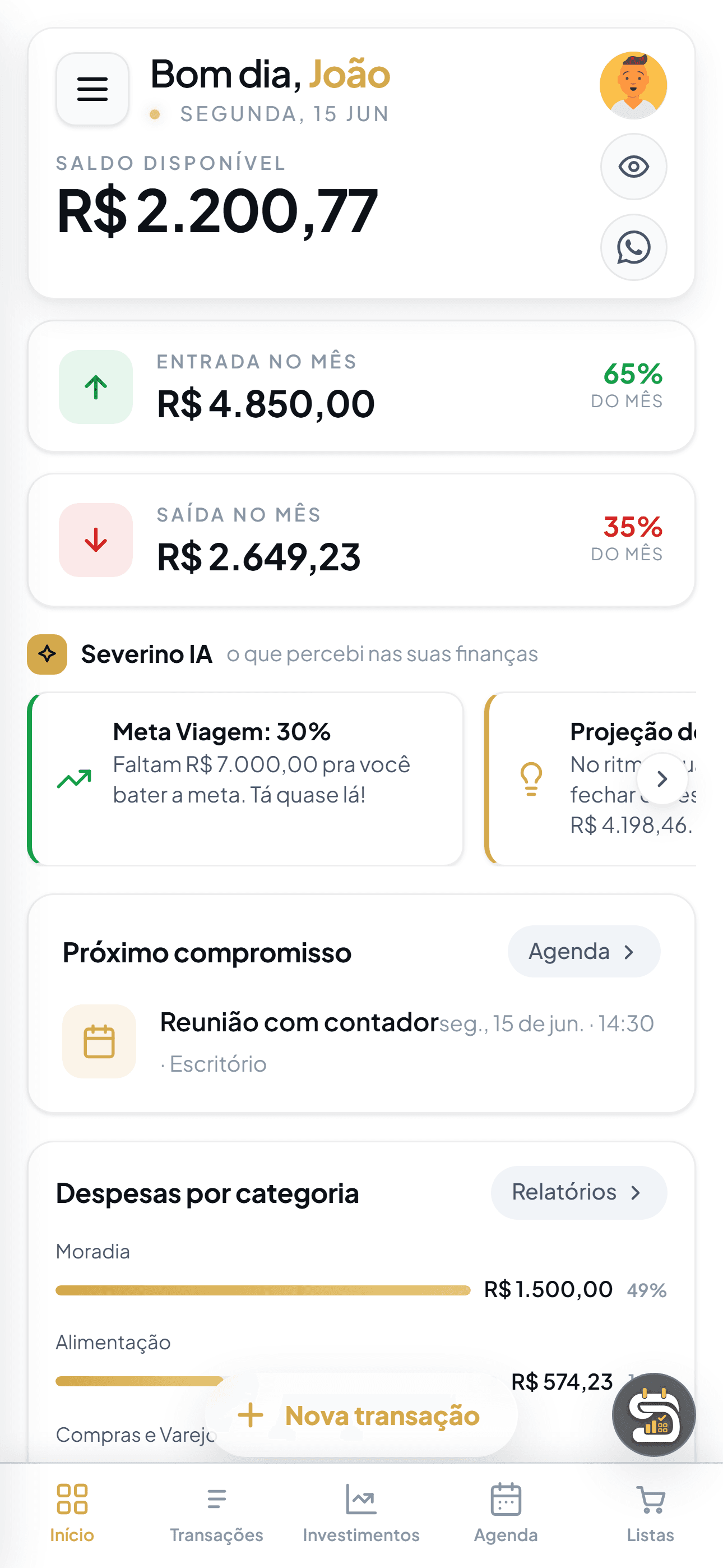 Painel do Severino no celular mostrando saldo, entradas, saídas e gastos por categoria